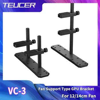 Поддержка видеокарты TEUCER VC-3 из алюминиевого сплава с ЧПУ, двухполюсный кронштейн видеокарты с ЧПУ, опорный кронштейн графического процессора для вентилятора 12/14 см